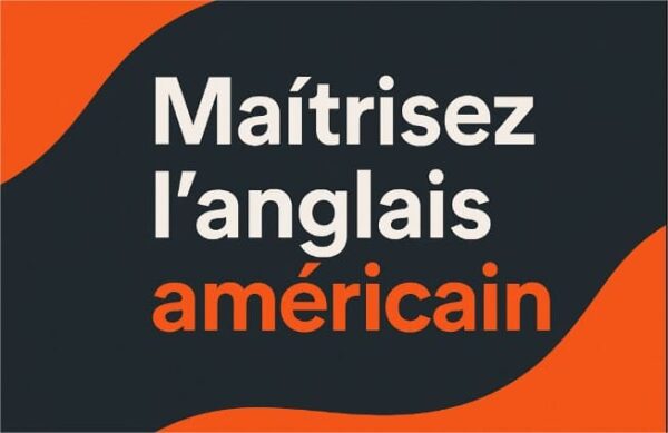 A1 – 89 – Ces mots qui ressemblent au français – Anglais Plus